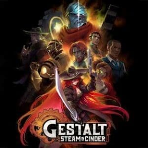 Gestalt: Steam & Cinder