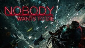 Nobody Wants To Die