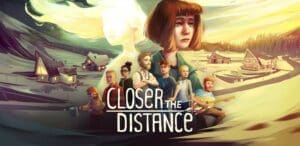 Closer the Distance